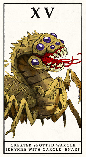 Greater Spotted Wargle (rhymes with gargle) Snarf